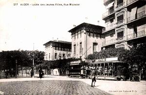 ALGER - RUE MICHELET - LYCEE DE JEUNES FILLES